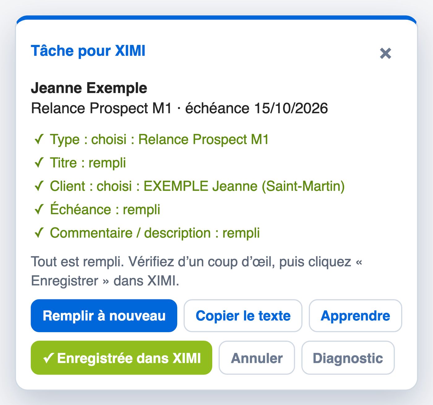 Bandeau « Tâche pour XIMI » de l’extension après le remplissage : Type, Titre, Client, Échéance et Commentaire cochés, puis « Tout est rempli. Vérifiez d’un coup d’œil, puis cliquez « Enregistrer » dans XIMI. »