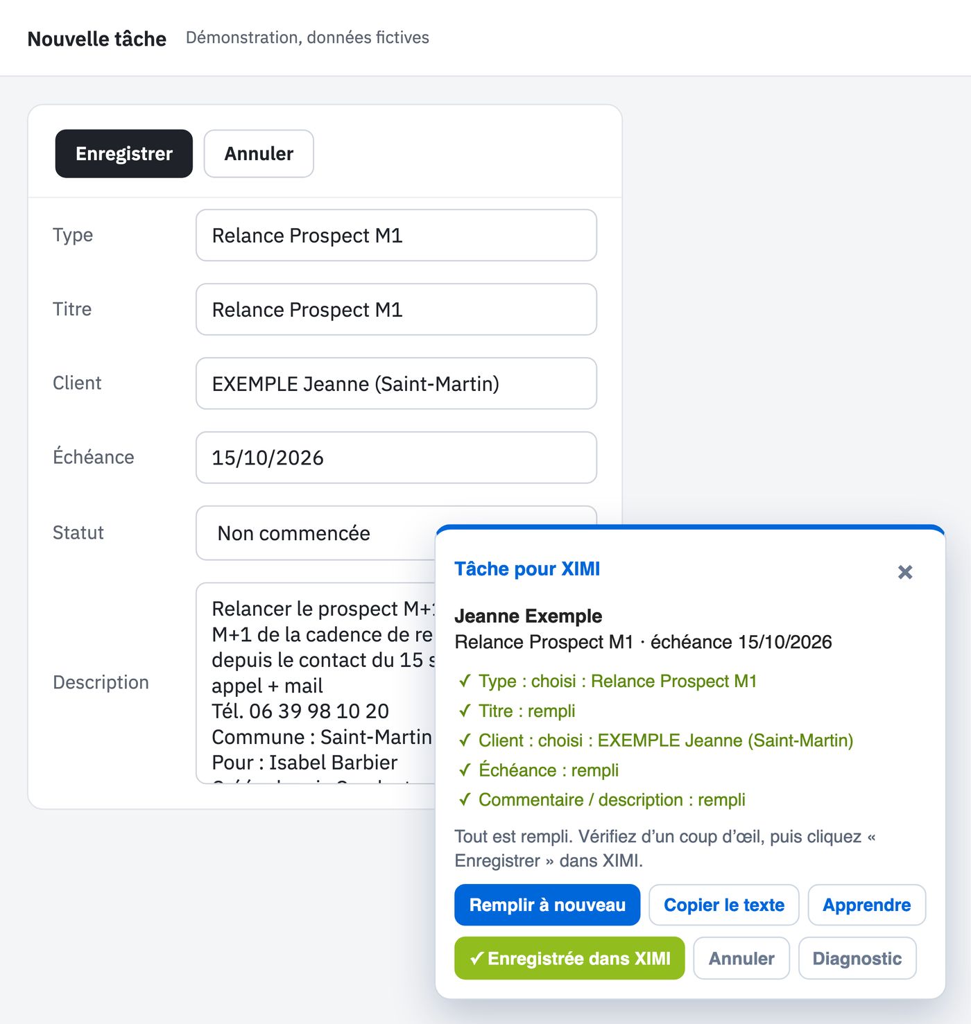 Formulaire de nouvelle tâche rempli par l’extension : type Relance Prospect M1, client EXEMPLE Jeanne, échéance 15/10/2026 ; le bandeau « Tâche pour XIMI » liste les champs remplis