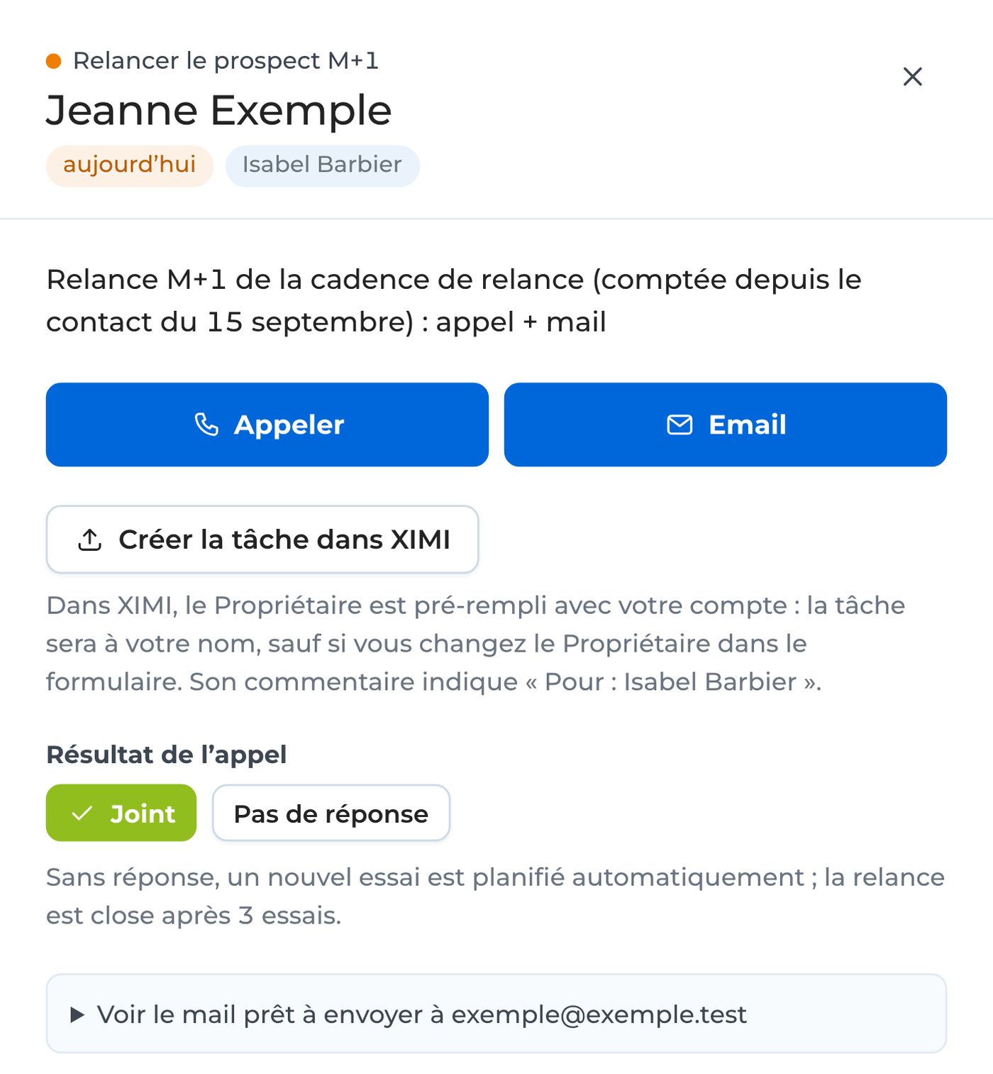 Panneau de la relance M+1 de Jeanne Exemple : bouton « Créer la tâche dans XIMI » sous Appeler et Email, mail prêt replié